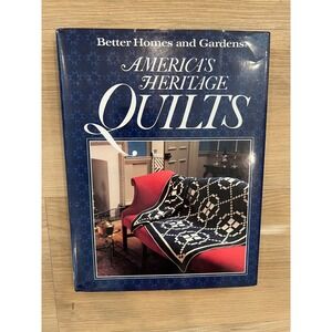 America's Heritage Quilts" published by Better Homes and Gardens